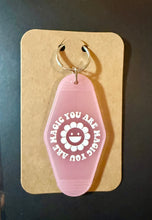 Load image into Gallery viewer, Pink keychain with 'Magic You Are Magic Too' text.