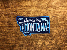 Load image into Gallery viewer, "My Heart is in Montana” Patch – By: Noteworthy Paper & Press