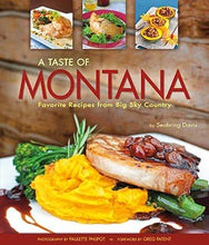Load image into Gallery viewer, Taste of Montana - By: Seabring Davis &amp; Farcountry Press
