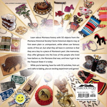 Load image into Gallery viewer, Montana History for Kids in 50 Objects: With 50 Fun Activities – Written &amp; Illustrated by Steph Lehmann
