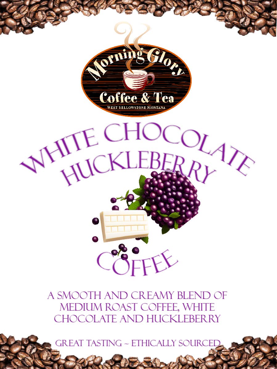 White Chocolate Huckleberry Flavored Coffee (Whole Bean) - By: Morning Glory Coffee & Tea