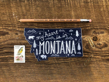 Load image into Gallery viewer, &quot;my heart is in MONTANA&quot; Sticker - By: Noteworthy Paper &amp; Press
