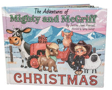 Load image into Gallery viewer, Adventures of Mighty and McGriff CHRISTMAS Edition - By: Justine Jean Pearsall
