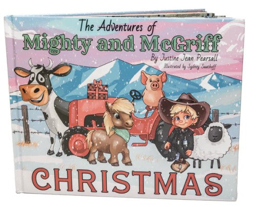 Adventures of Mighty and McGriff CHRISTMAS Edition - By: Justine Jean Pearsall
