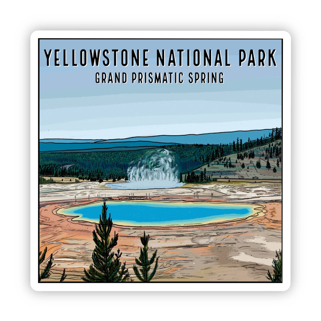 Yellowstone National Park Sticker - Grand Prismatic Spring - By: Creatively Leanne