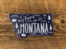 Load image into Gallery viewer, &quot;my heart is in MONTANA&quot; Sticker - By: Noteworthy Paper &amp; Press
